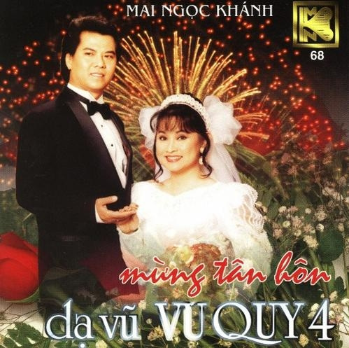 Mai Ngọc Khánh CD068 - Mừng Tân Hôn
