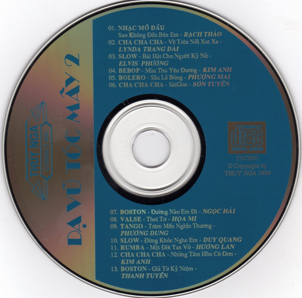 Thúy Nga CD007 - Dạ Vũ Tóc Mây 2