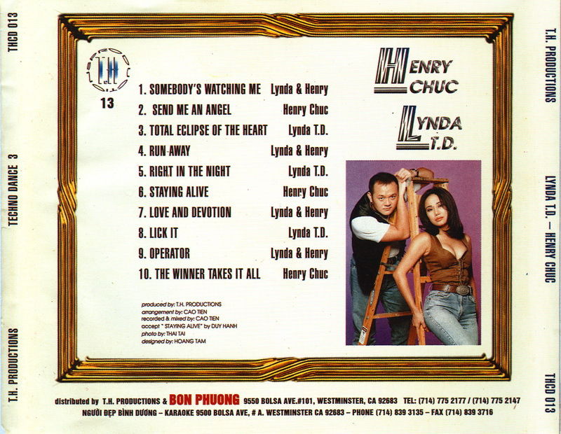 T.H Productions CD13 - Henry Chuc & Lynda Trang Đài - Techno Dance 3