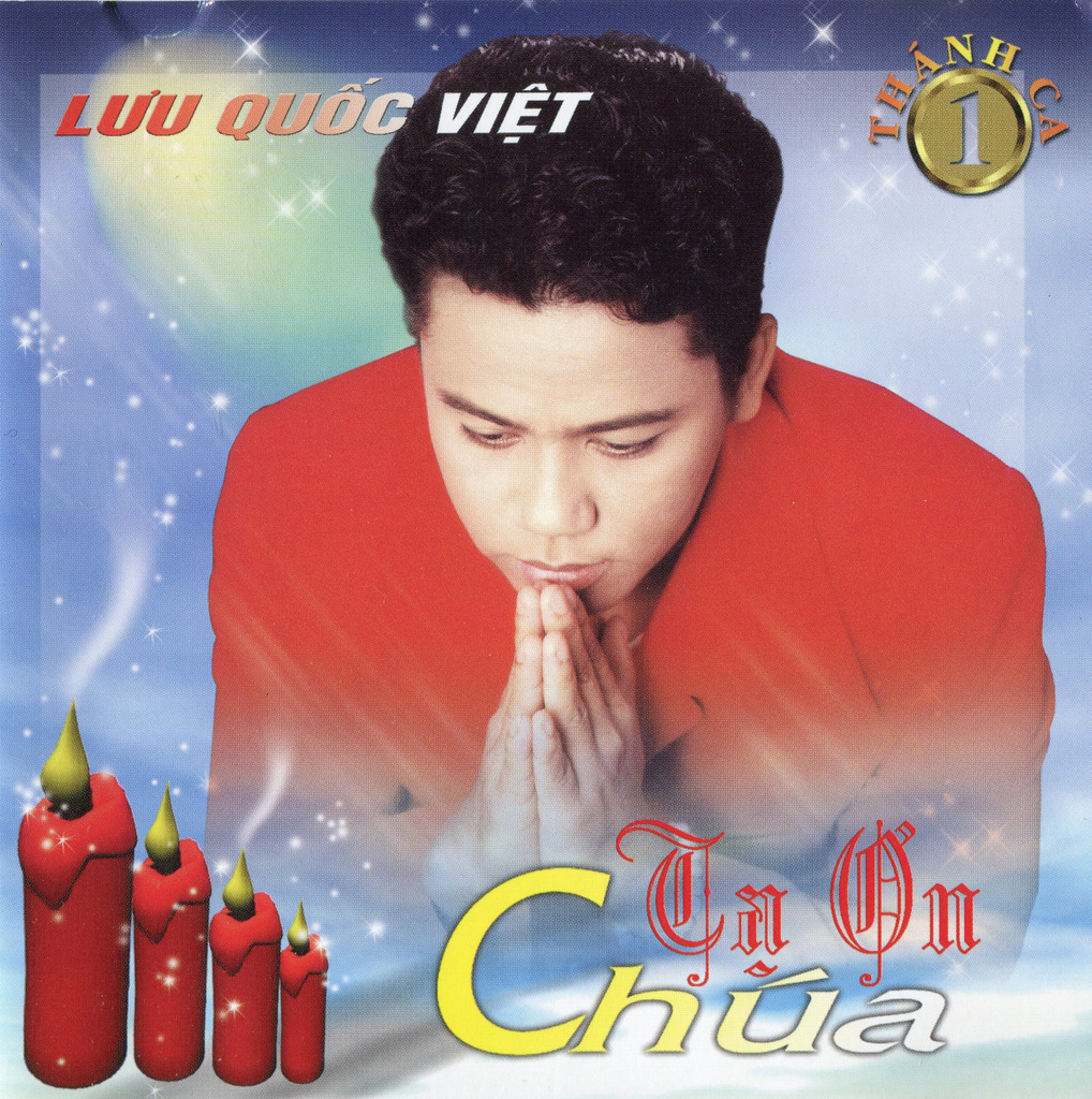 Lưu Quốc Việt CD - Tạ Ơn Chúa
