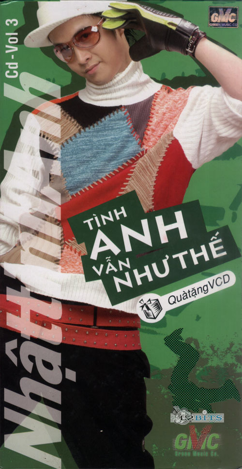 Green Music CD - Tình Anh Vẫn Như Thế