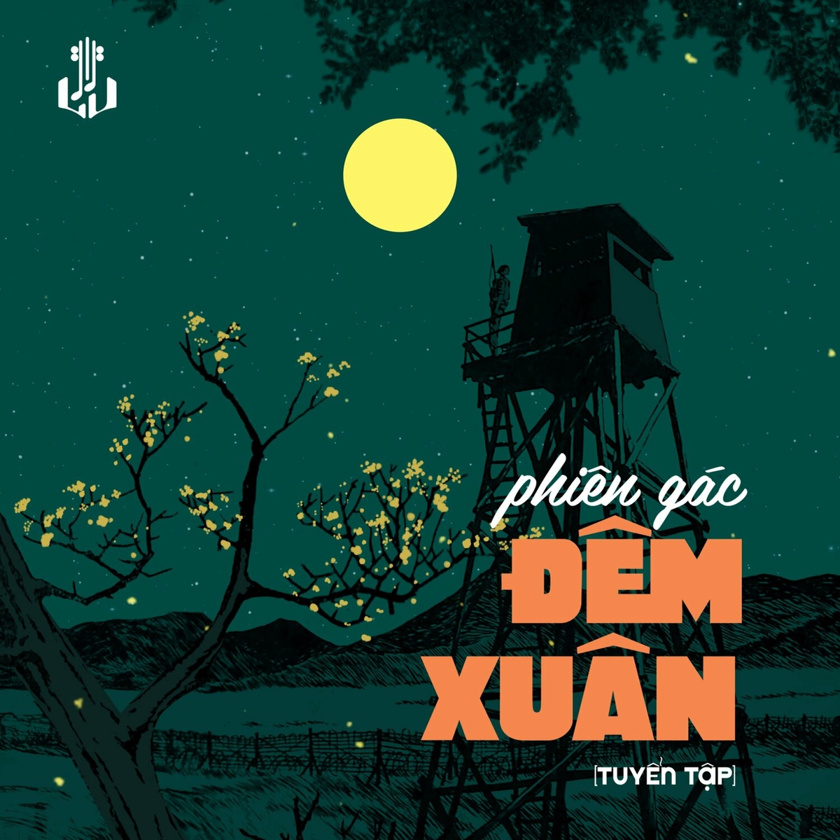 Làng Văn CD - Phiên Gác Đêm Xuân