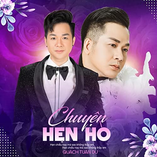 Quách Tuấn Du - Chuyện Hẹn Hò
