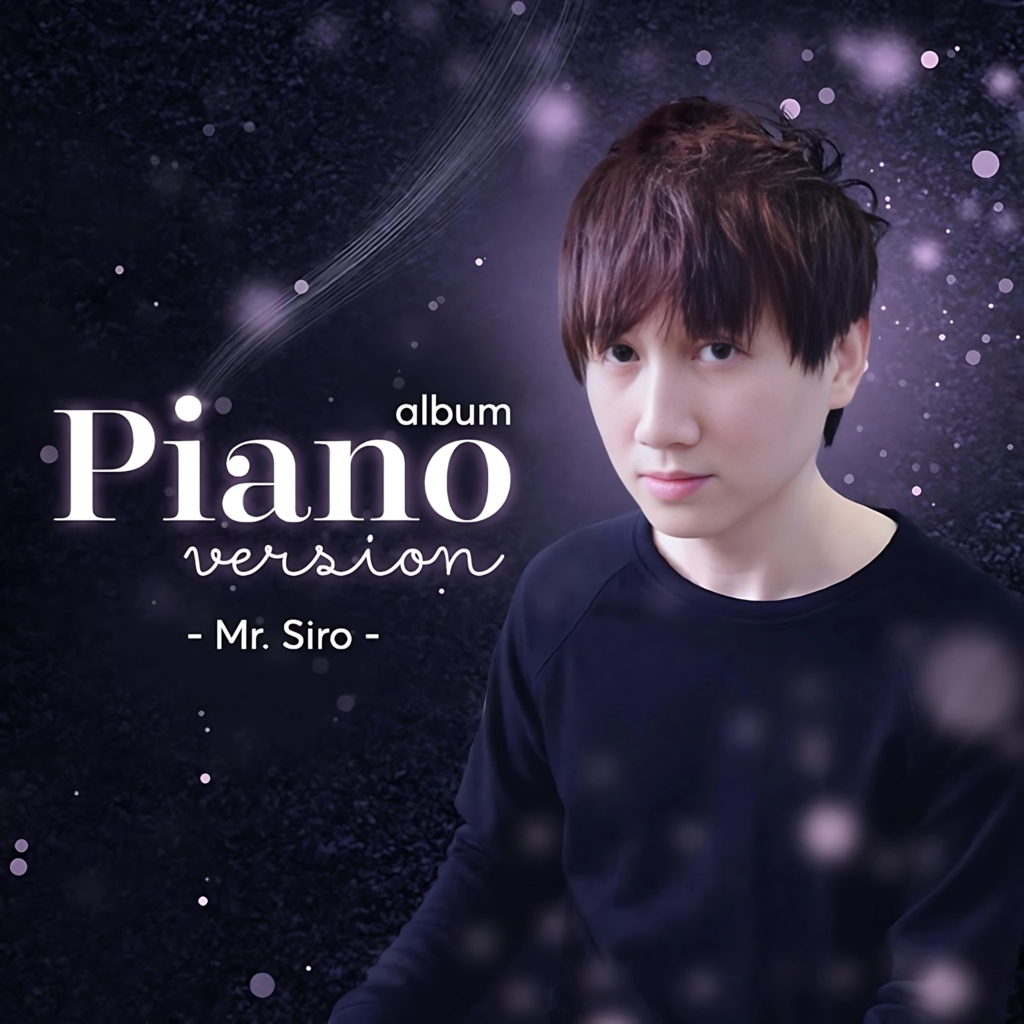 Mr. Siro - Mr. Siro (2019) (Piano Version)