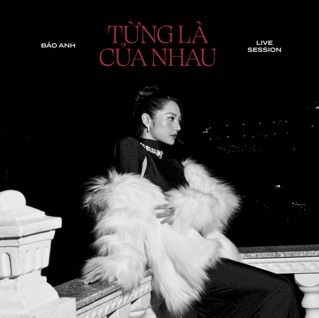 Bảo Anh - Từng Là Của Nhau (Live Session) (2024)