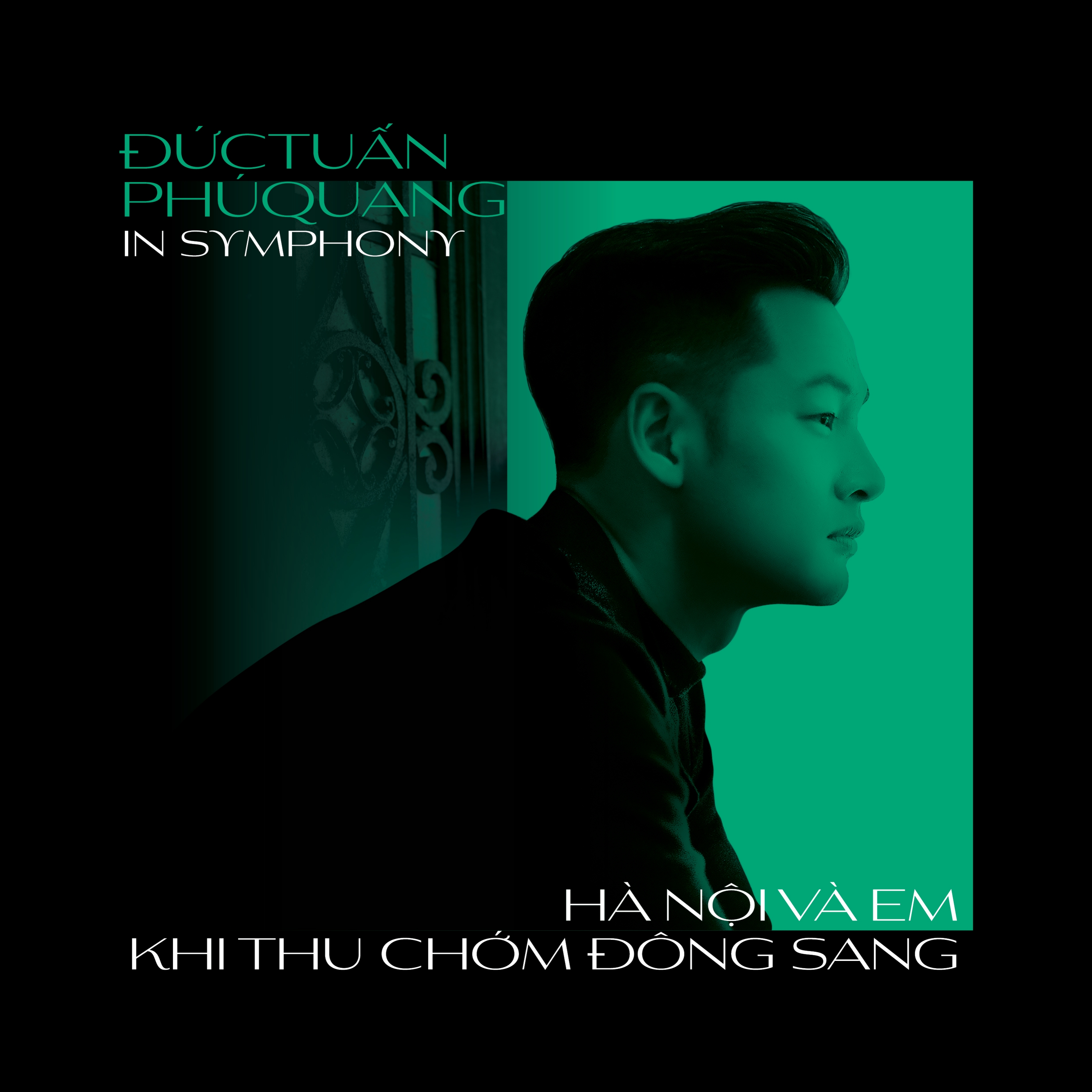 Đức Tuấn - Đức Tuấn Phú Quang in Symphony - Hà Nội Và Em, Khi Thu Chớm Đông Sang