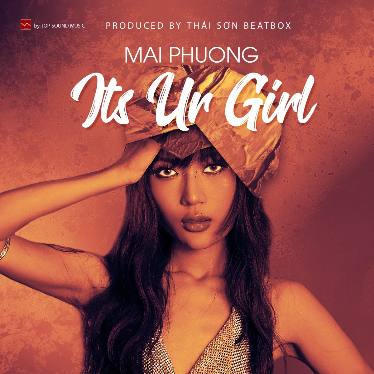 Mai Phương - Its Ur Girl (feat. Thái Sơn Beatbox)