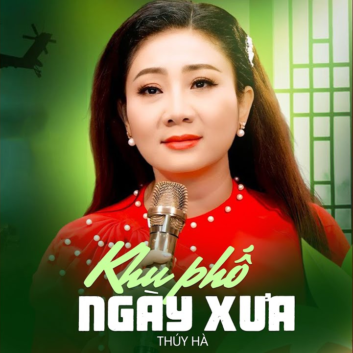 Thúy Hà - Khu Phố Ngày Xưa (2024)