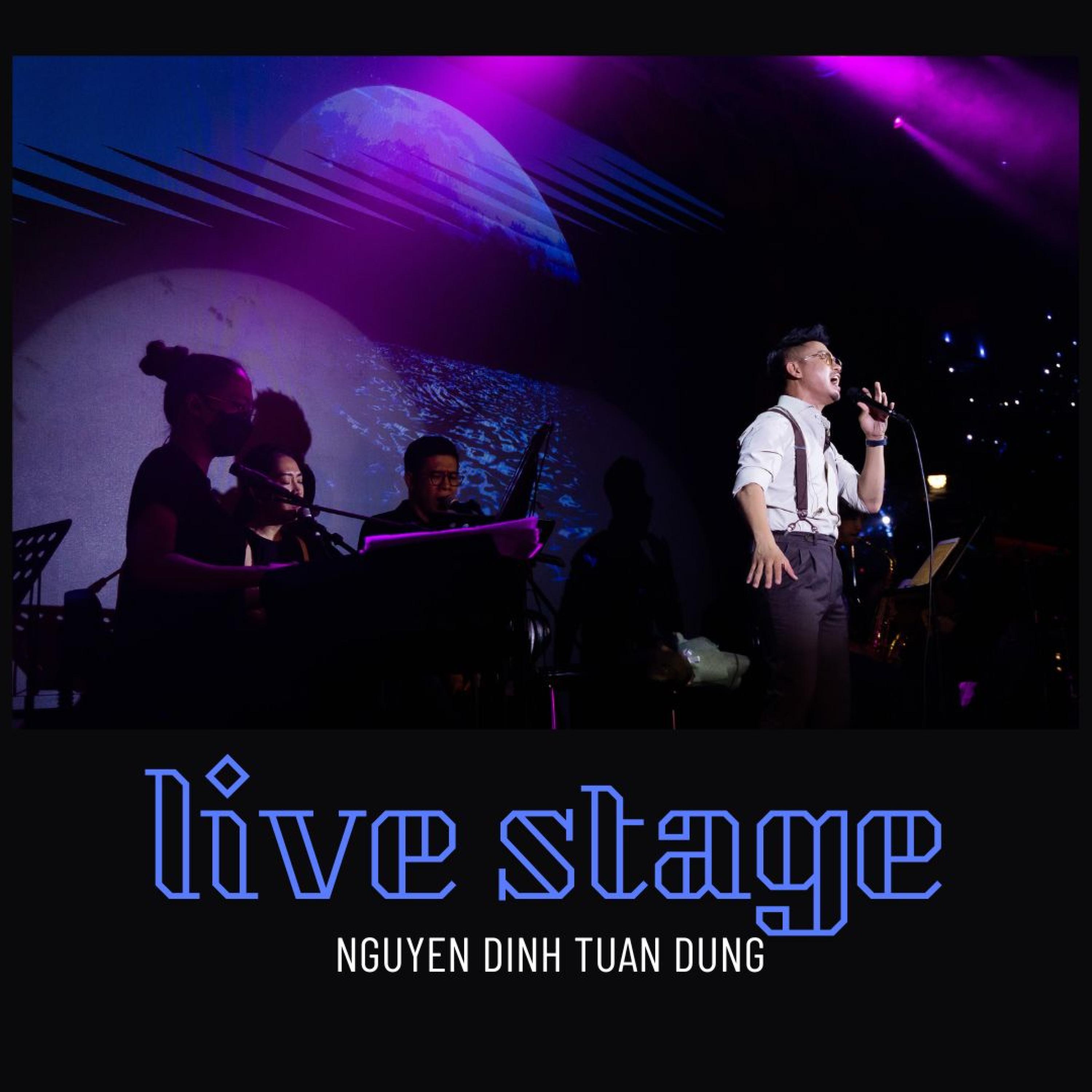 Nguyễn Đình Tuấn Dũng - Dzũng Live Stage (Live) (2024)