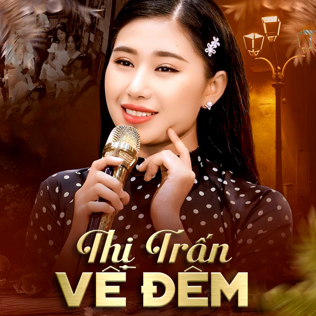 Mộc Anh - Thị Trấn Về Đêm (2023)