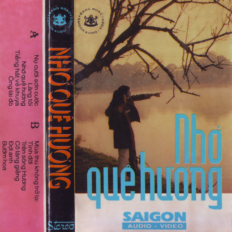 Tape Sài Gòn Audio - Nhớ Quê Hương