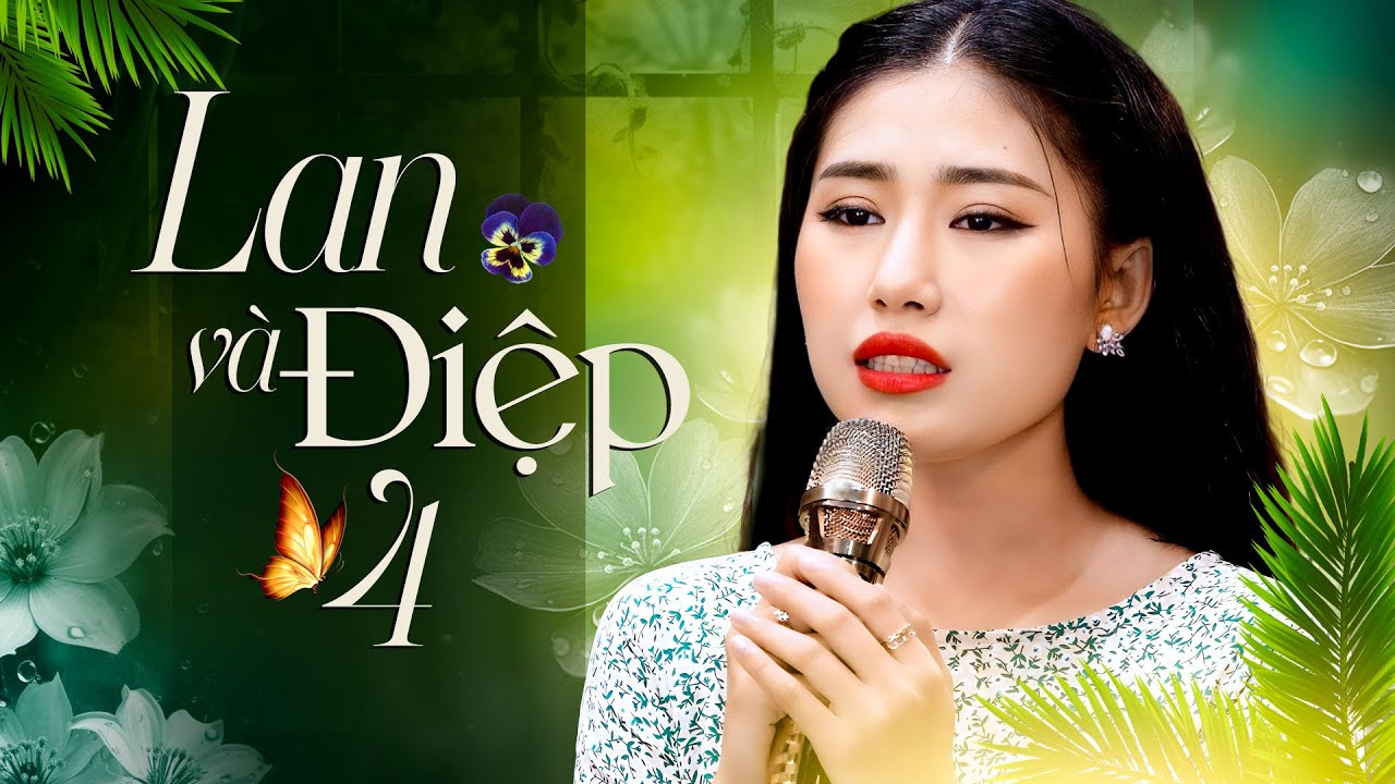 Mộc Anh - Lan Và Điệp 4 (2024)