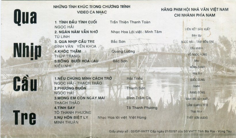 Tape Hãng Phim Hội Nhà Văn Việt Nam - Qua Nhịp Cầu Tre