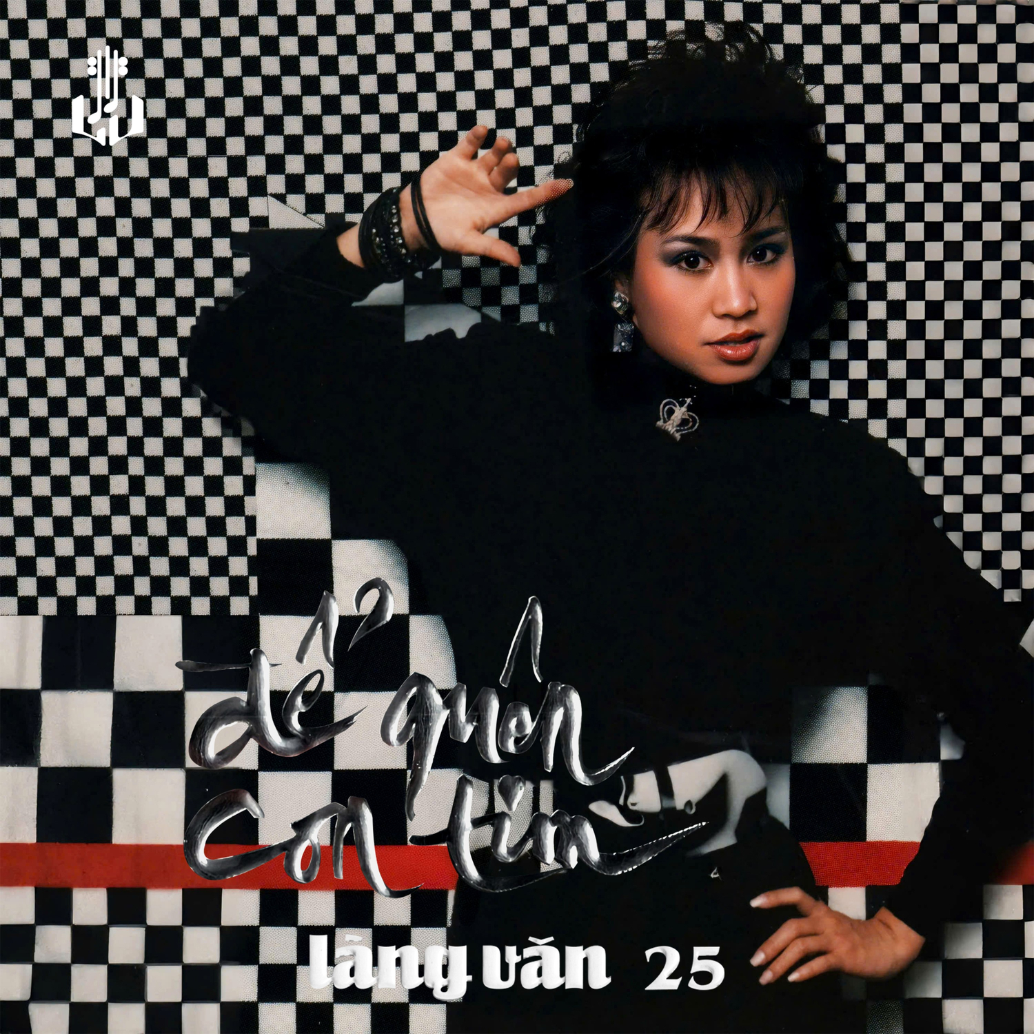 Làng Văn 25 (Hi-Res) - Để Quên Con Tim