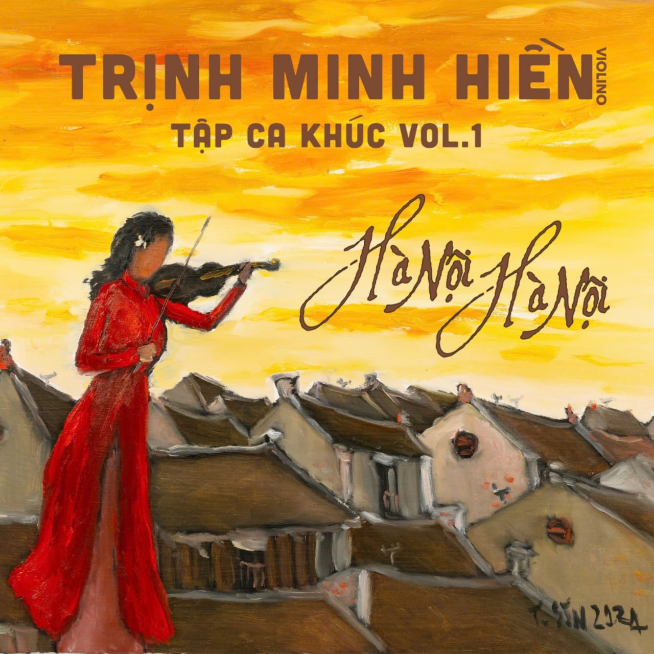 Trịnh Minh Hiền Violino - Hà Nội Hà Nội (Vol.1) (2024)