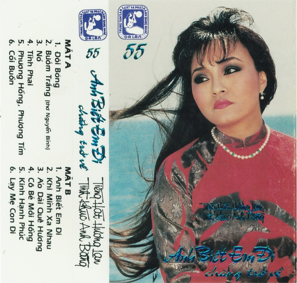 Tape Dạ Lan 55 - Anh Biết Em Đi Chẳng Trở Về