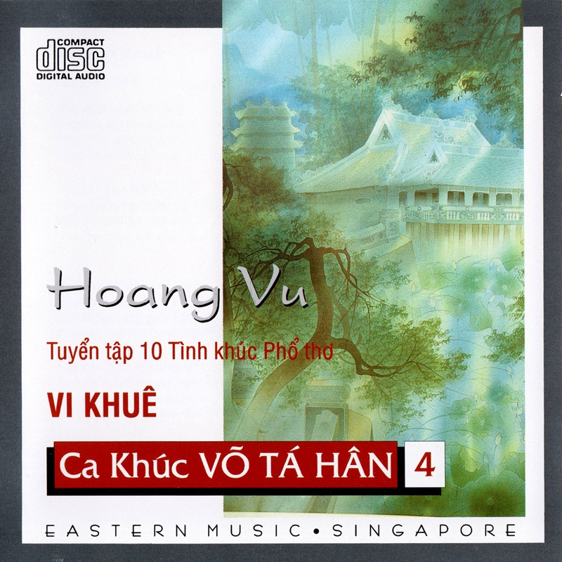 Eastern CD - Ca Khúc Võ Tá Hân 4 - Hoang Vu