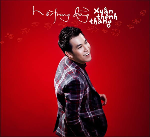 Hồ Trung Dũng - Xuân Thênh Thang