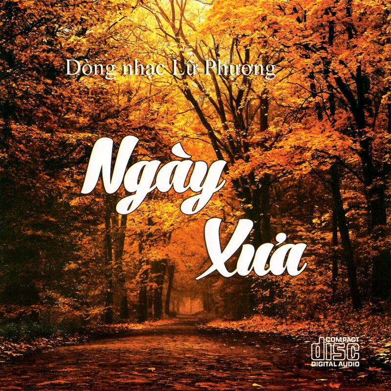 Lữ Phương CD - Ngày Xưa