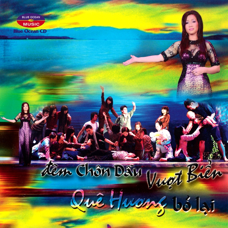 Blue Ocean CD - Đêm Chôn Dầu Vượt Biển