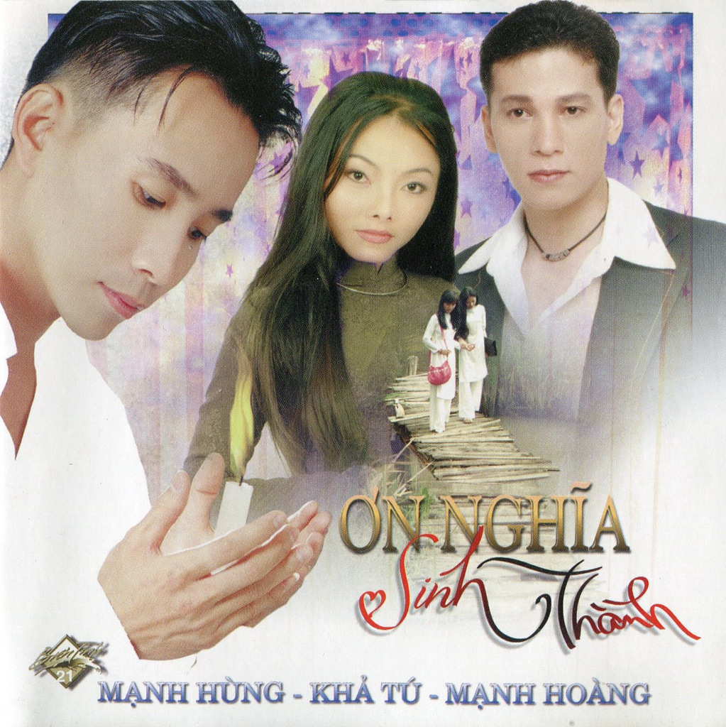 Biển Tình CD21 - Ơn Nghĩa Sinh Thành