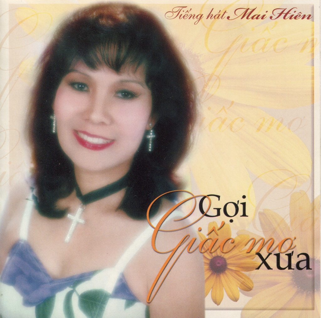 Gợi Giấc Mơ Xưa - Tiếng Hát Mai Hiên
