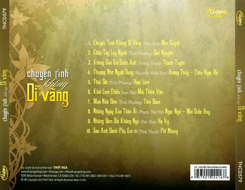 Thúy Nga CD579 - Chuyện Tình Không Dĩ Vãng