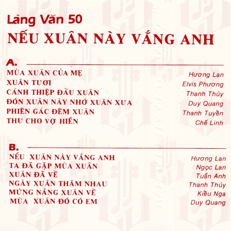 Tape Làng Văn 50 - Nếu Xuân Này Vắng Anh