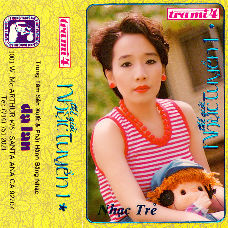 Tape Dạ Lan - Trà Mi 4 - Thế Giới Nhạc Tuyển 1