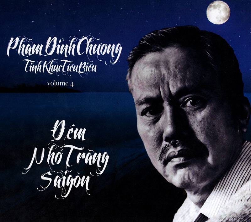 Phạm Thanh CD - Phạm Đình Chương - Tình Khúc Tiêu Biểu (4CDs)