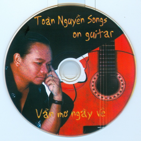 Toàn Nguyễn - Vẫn Mơ Ngày Về