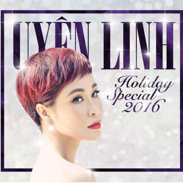 Uyên Linh - Holiday Special 2016