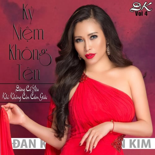 Đan Kim - Kỷ Niệm Không Tên