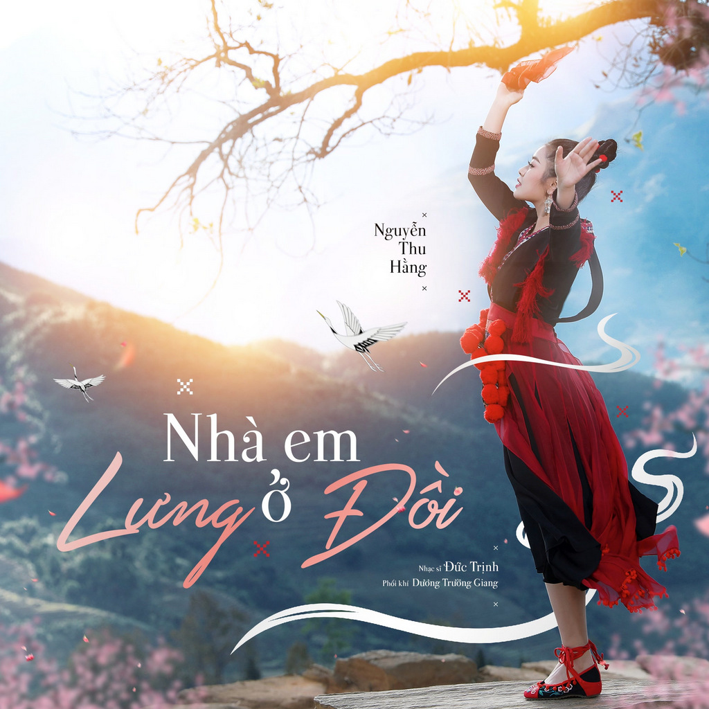 Nguyễn Thu Hằng - Nhà Em Ở Lưng Đồi - Single