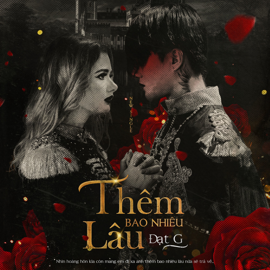 Đạt G - Thêm Bao Nhiêu Lâu - Single