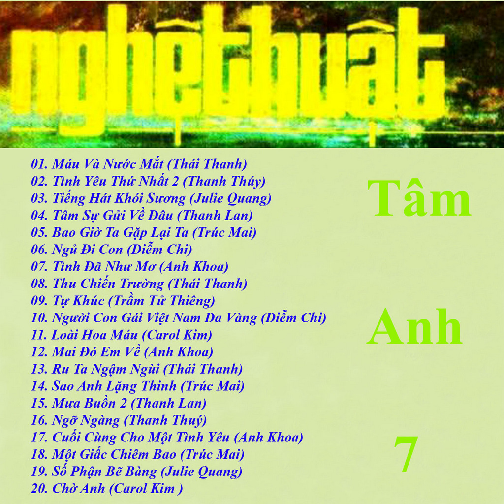 Tape Nghệ Thuật 7 - Máu Và Nước Mắt