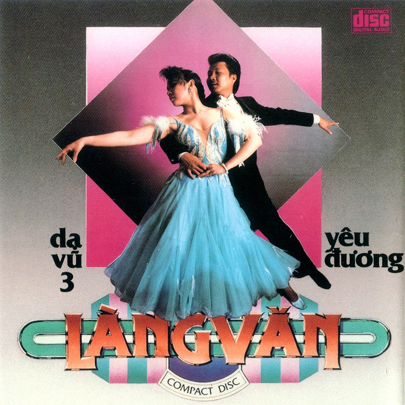 Làng Văn CD013 - Dạ Vũ Yêu Đương 3