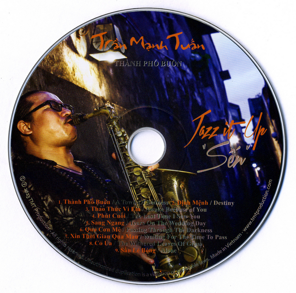 Trần Mạnh Tuấn - Jazz It Up - Thành Phố Buồn