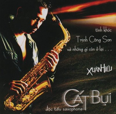 Xuân Hiếu Saxophone - Cát Bụi