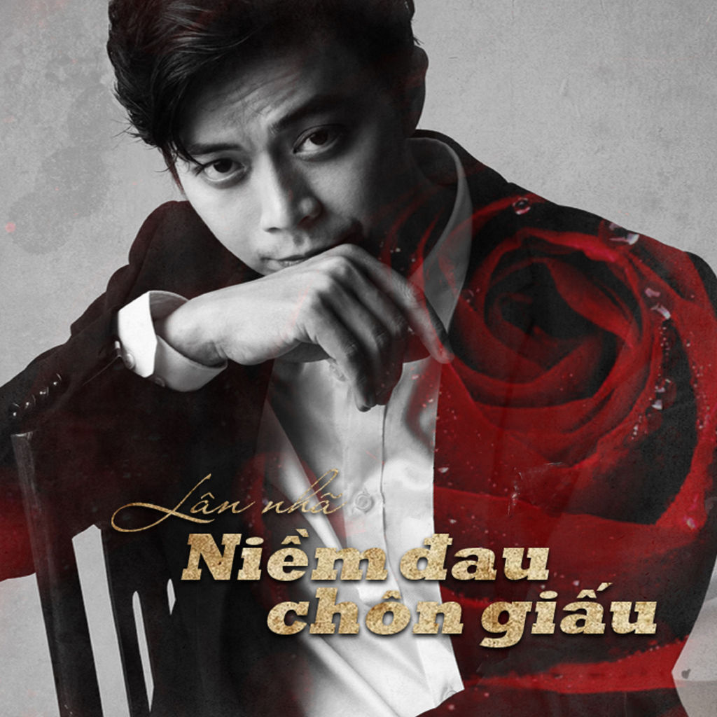 Lân Nhã - Niềm Đau Chôn Giấu