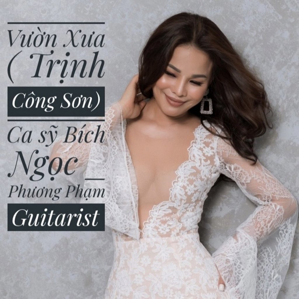 Phương Phạm Guitarist &  Bích Ngọc - Vườn Xưa (Tình Khúc Trịnh Công Sơn)