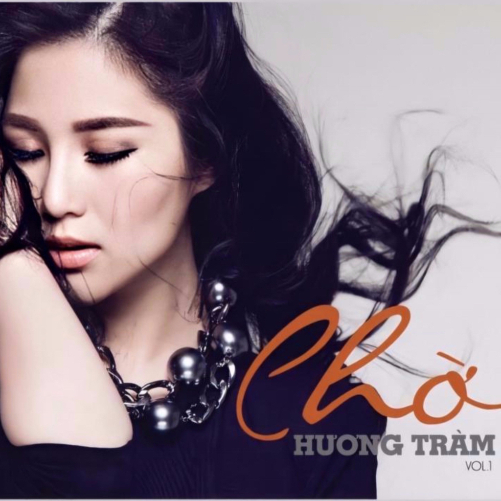 Hương Tràm Vol 1  - Chờ