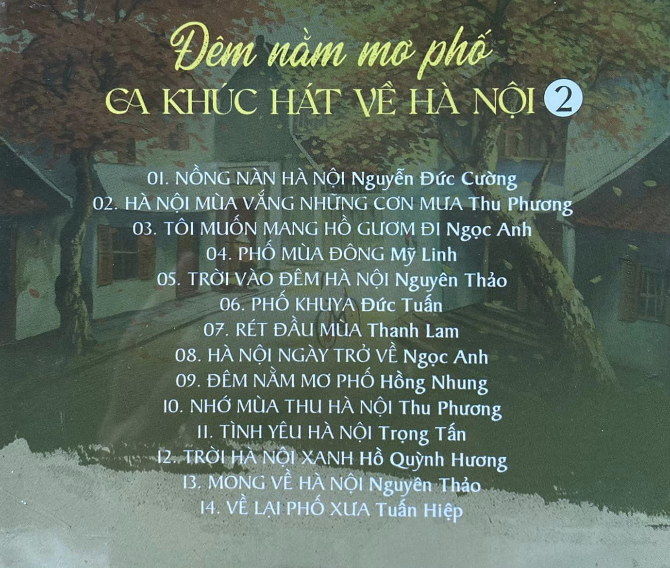 Ca Khúc Hát Về Hà Nội - Đêm Nằm Mơ Phố