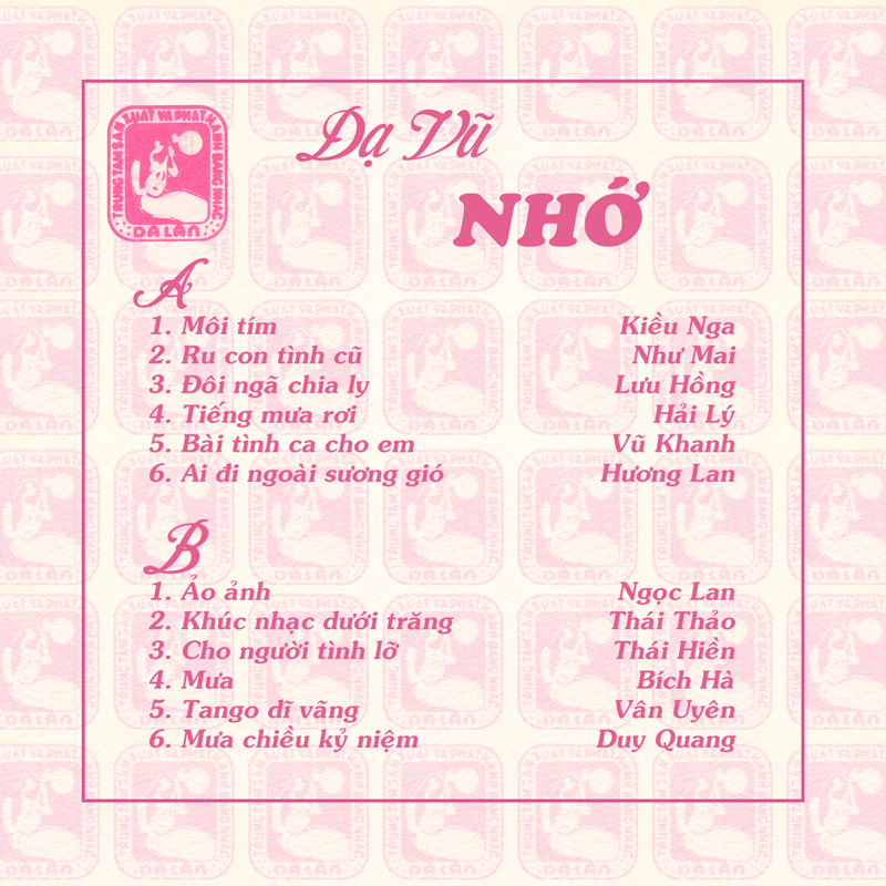Tape Dạ Lan 51 -  Dạ Vũ Nhớ