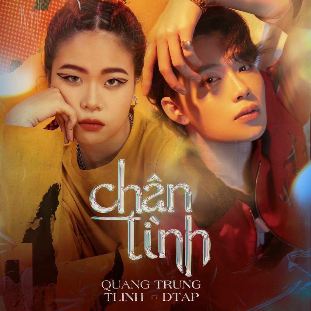 Quang Trung & tlinh - Chân Tình (Prod. by DTAP) - Single (2021)