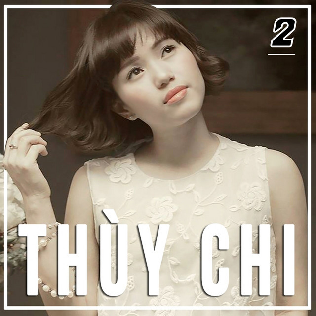 The Best Of Thùy Chi