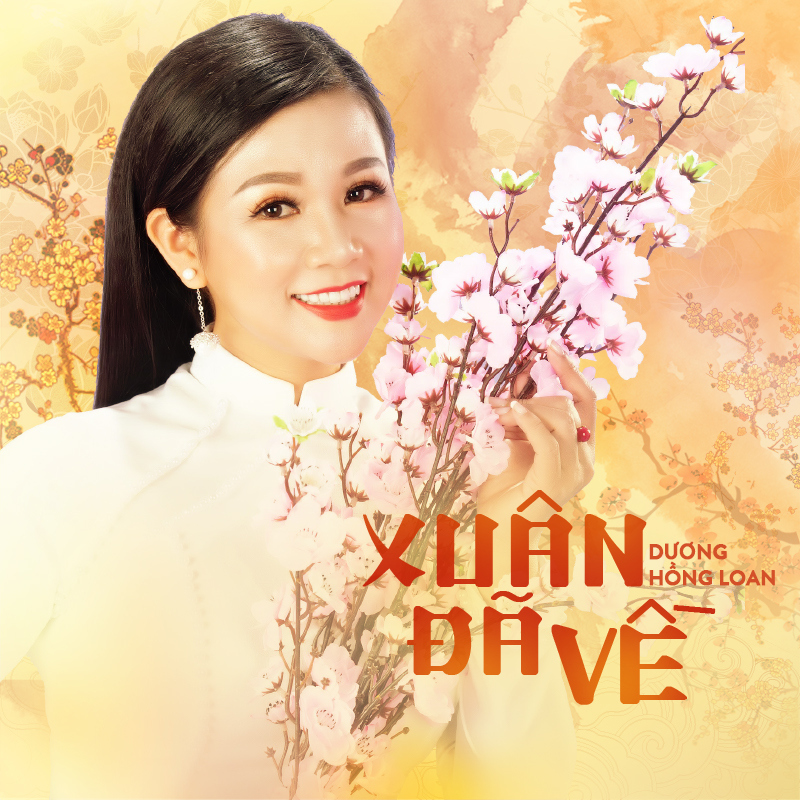 Dương Hồng Loan - Xuân Đã Về