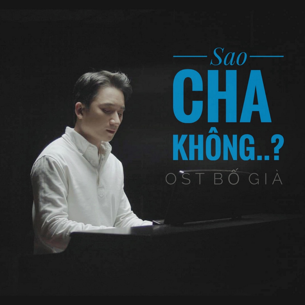 Phan Mạnh Quỳnh - Sao Cha Không (Bố Già OST)