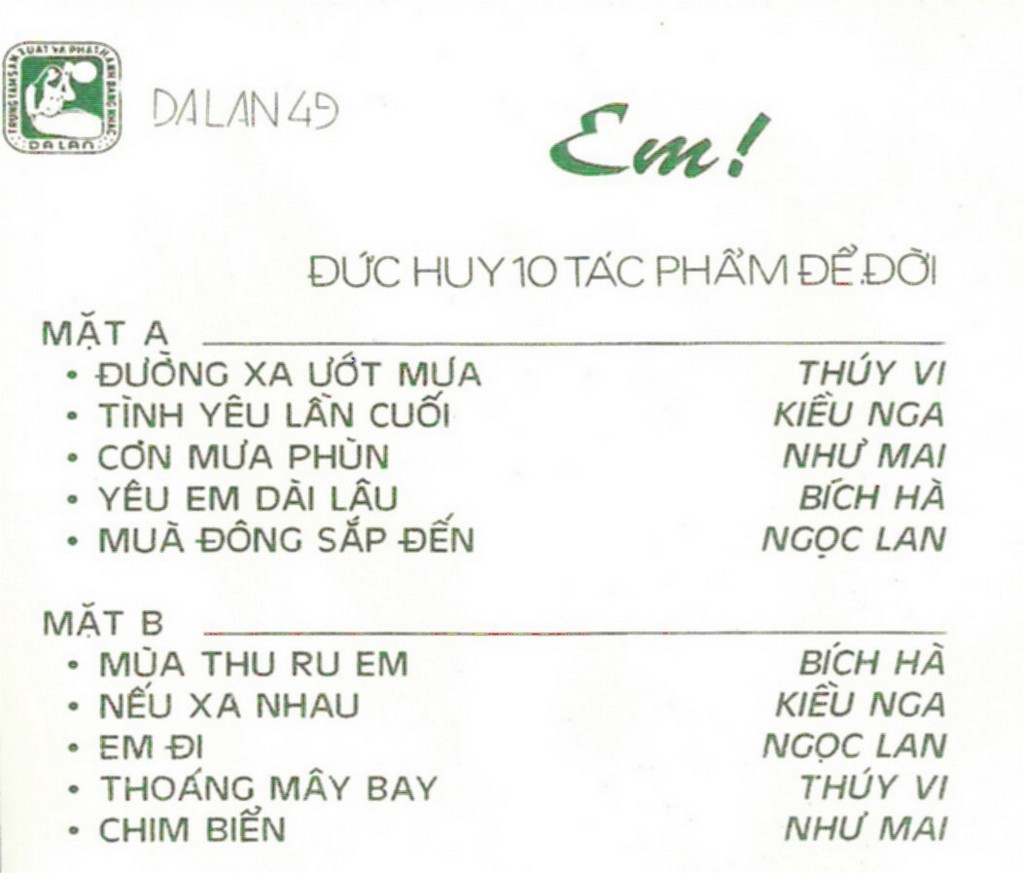 Tape Dạ Lan 49 - Em - Đức Huy 10 Tác Phẩm Để Đời