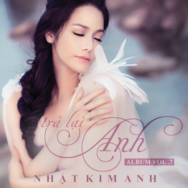 Nhật Kim Anh - Trả Lại Anh